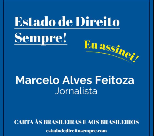 Imagem atestando a minha assinatura a carta aos brasileiros e às brasileiras em defesa do estado de direito.